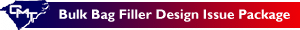 Bulk Bag Filler Design Issue Package